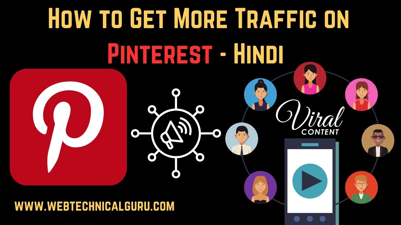How to Get More Traffic on Pinterest
