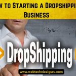 How to Starting a Dropshipping Business