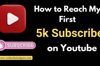 how to reach my first 5k subscribe on youtube